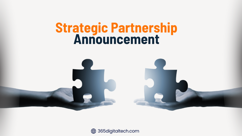 Strategic Partnership Announcement
